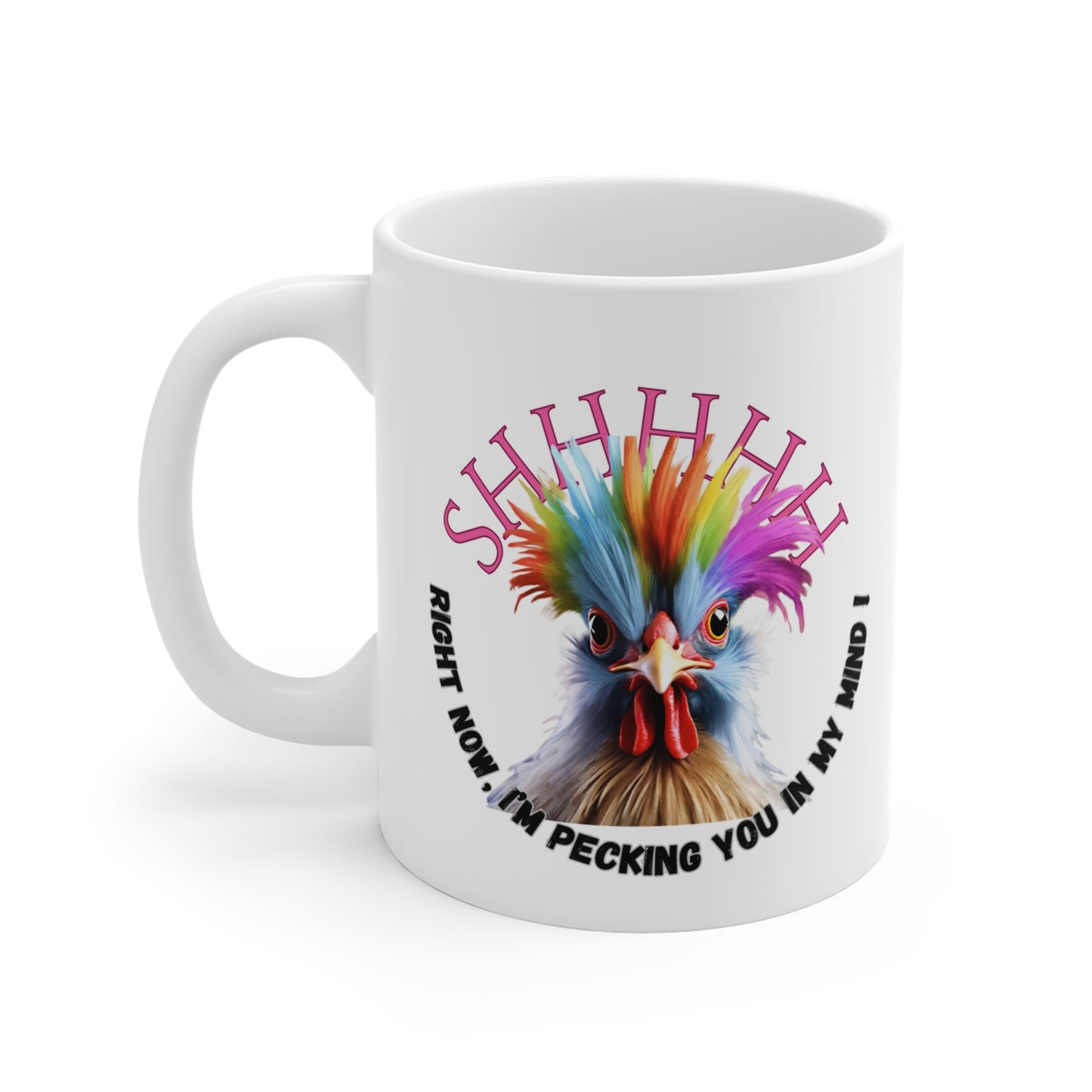 I'm Pecking You Mug