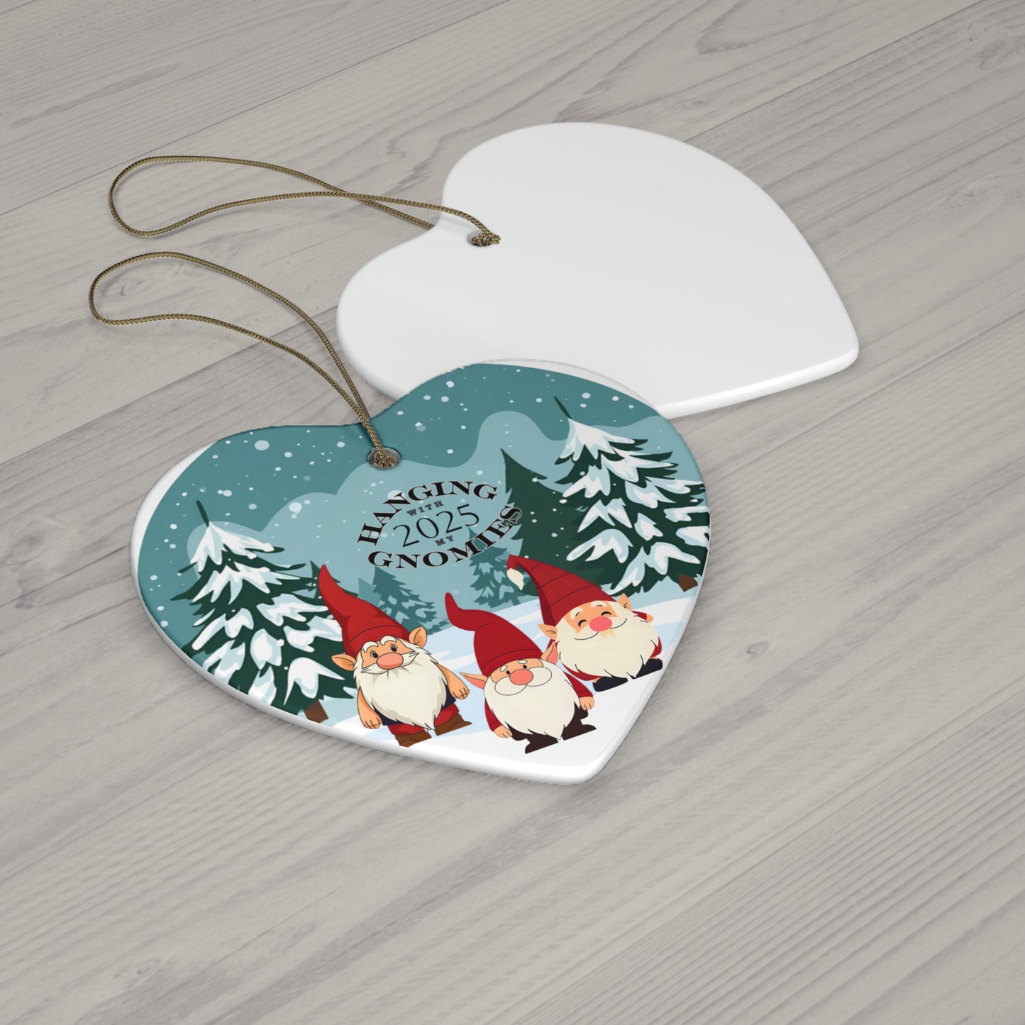 Hanging With My Gnomies 2025 Ceramic Heart Ornament — Cute Gnome Holiday Decoration