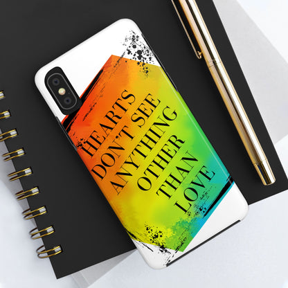Hearts don't see anything other than love Tough Phone Cases Just Gigi IFYKYK