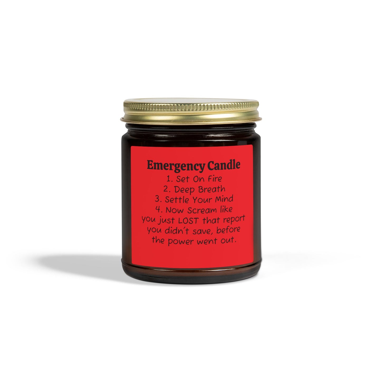 Emergency Candle - Coconut Apricot Wax Jar Candle - Just Gigi IFYKYK