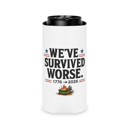 We've Survived Worse. 1776→2026 Patriotic Beer Koozie