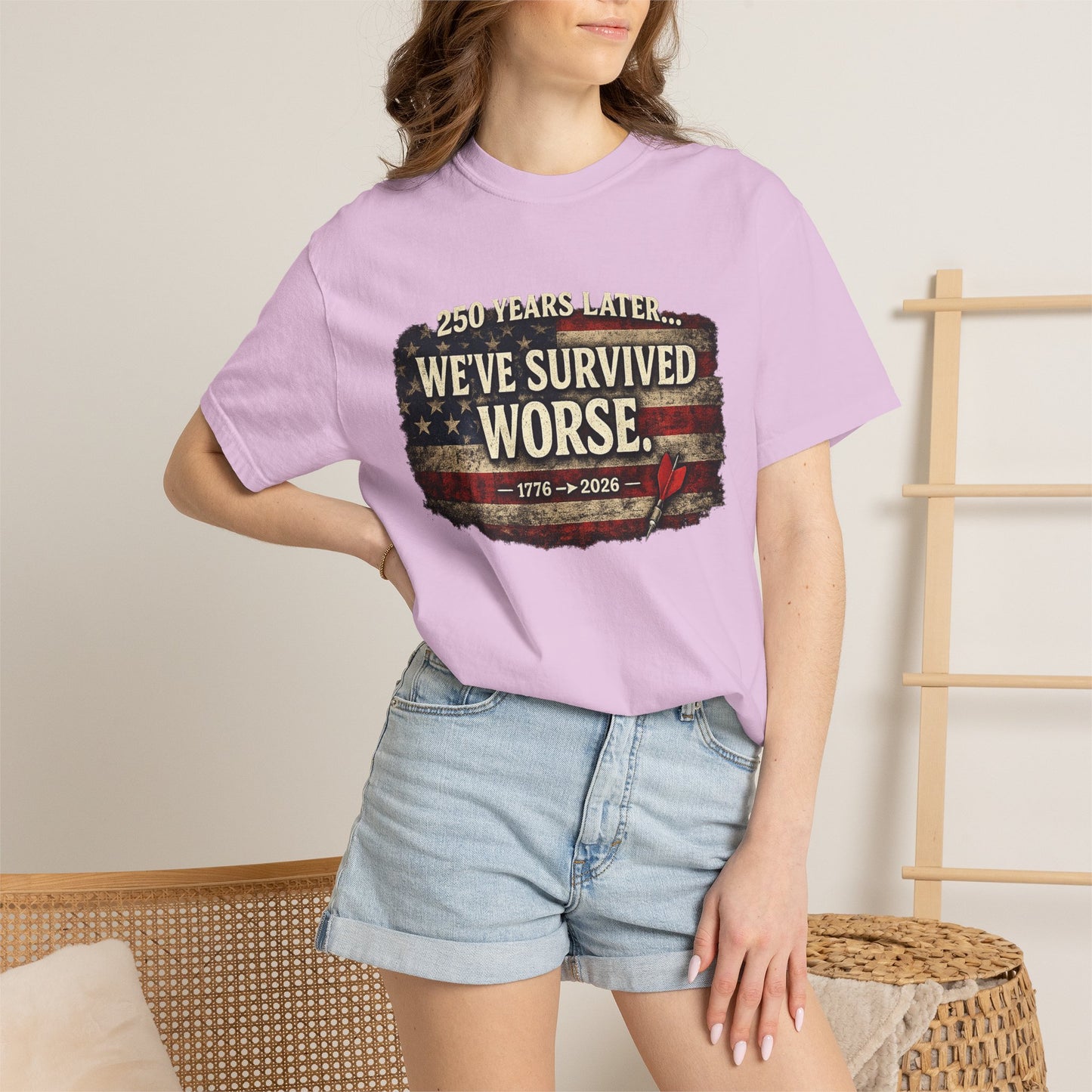 We've Survived Worse T-Shirt — 250 Years Later Vintage American Flag Tee (1776–2026) Just Gigi IFYKYK