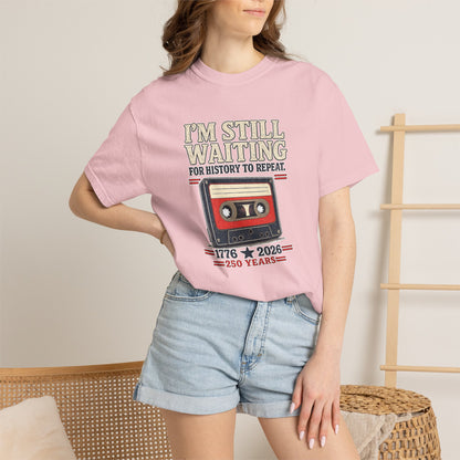 Waiting for History - Vintage Cassette Tee Just Gigi IFYKYK