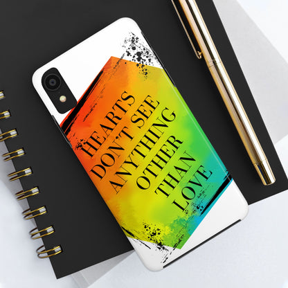 Hearts don't see anything other than love Tough Phone Cases Just Gigi IFYKYK