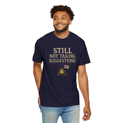 Still Not Taking Suggestions 250th Anniversary Tee