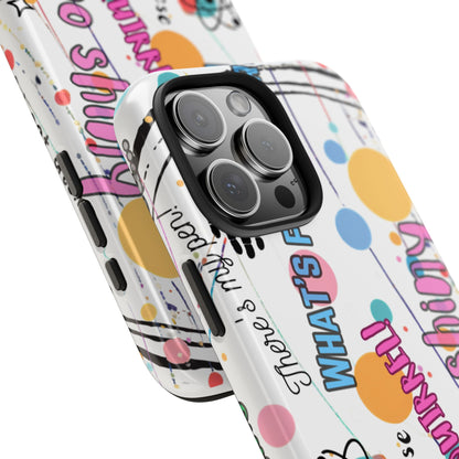 ADHD out loud Tough Phone Case by Just Gigi IFYKYK