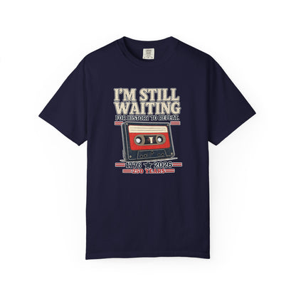 Waiting for History - Vintage Cassette Tee Just Gigi IFYKYK