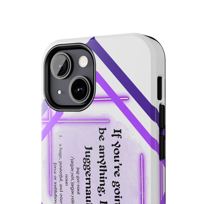 Juggernaut Tough Phone Case Just Gigi IFYKYK