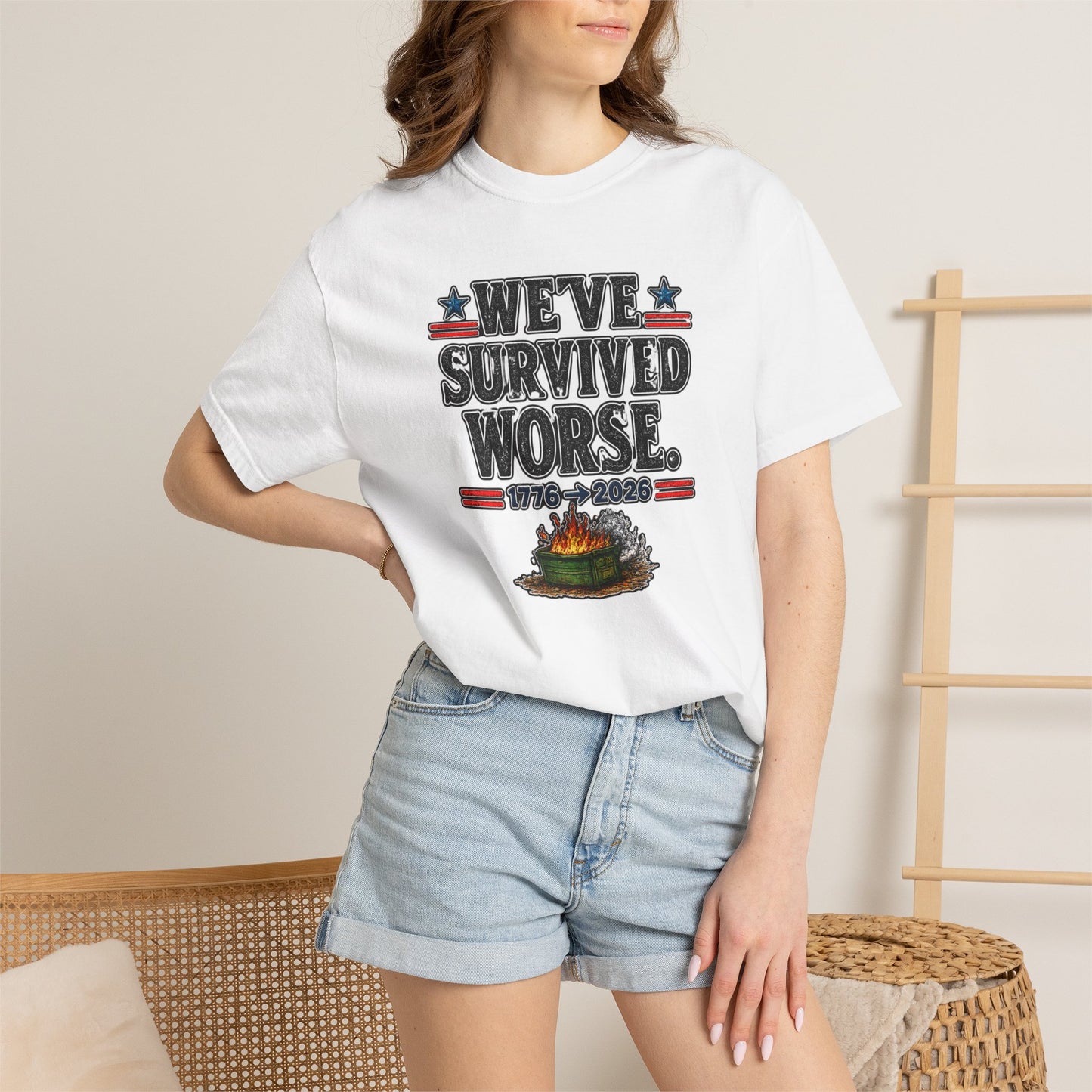 We’ve Survived Worse T-Shirt — 1776 → 2026 Patriotic Tee