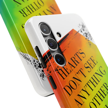 Hearts don't see anything other than love Tough Phone Cases Just Gigi IFYKYK
