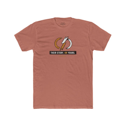 Their Story or Yours Graphic Cotton Tee ONWARD By Gigi