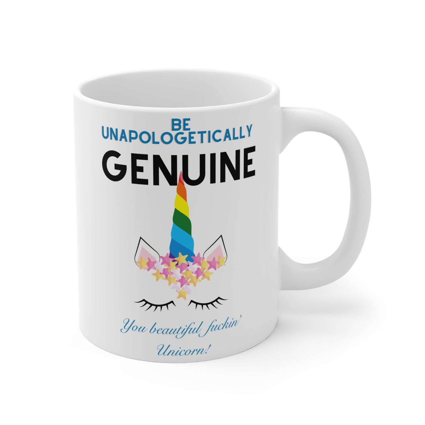 Unapologetically Genuine Unicorn Mug *ADULT* Just Gigi IFYKYK