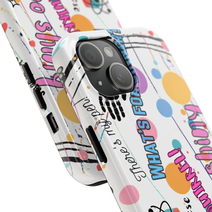 ADHD out loud Tough Phone Case by Just Gigi IFYKYK