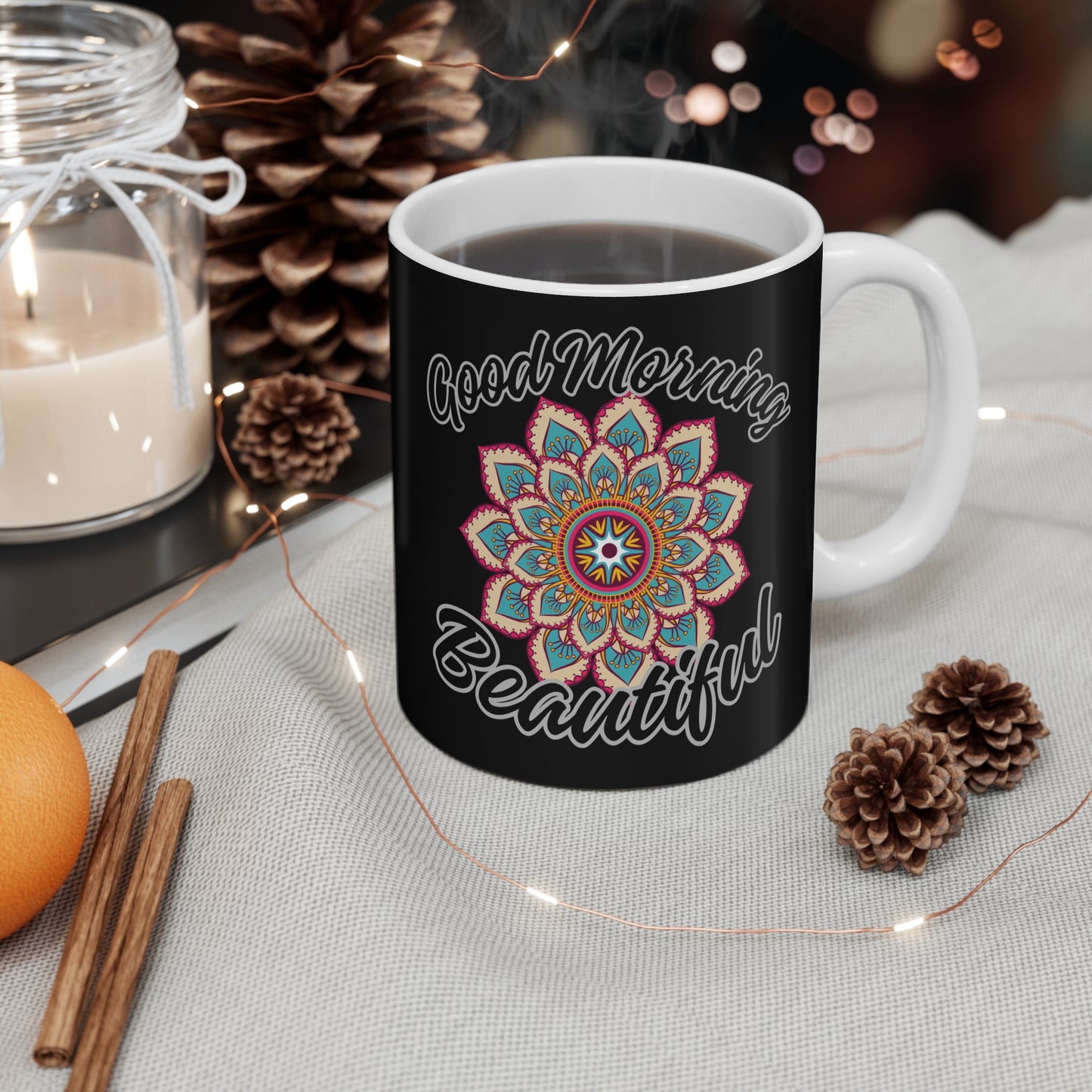 Good Morning Beautiful Mandala Mug in black Just Gigi IFYKYK
