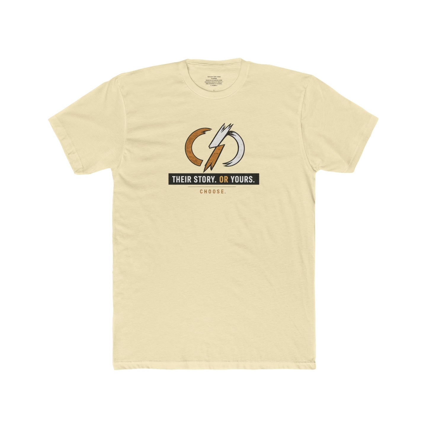 Their Story or Yours Graphic Cotton Tee ONWARD By Gigi
