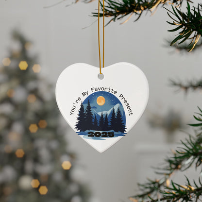 Night Scape  “You're My Favorite Present 2025” Keepsake Ornament- Just Gigi IFYKYK