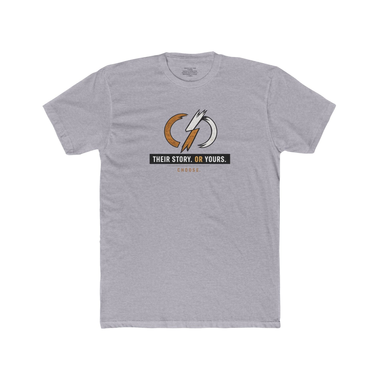 Their Story or Yours Graphic Cotton Tee ONWARD By Gigi