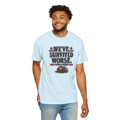 We’ve Survived Worse T-Shirt — 1776 → 2026 Patriotic Tee