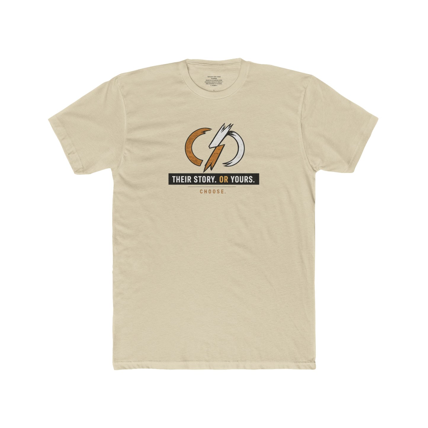 Their Story or Yours Graphic Cotton Tee ONWARD By Gigi