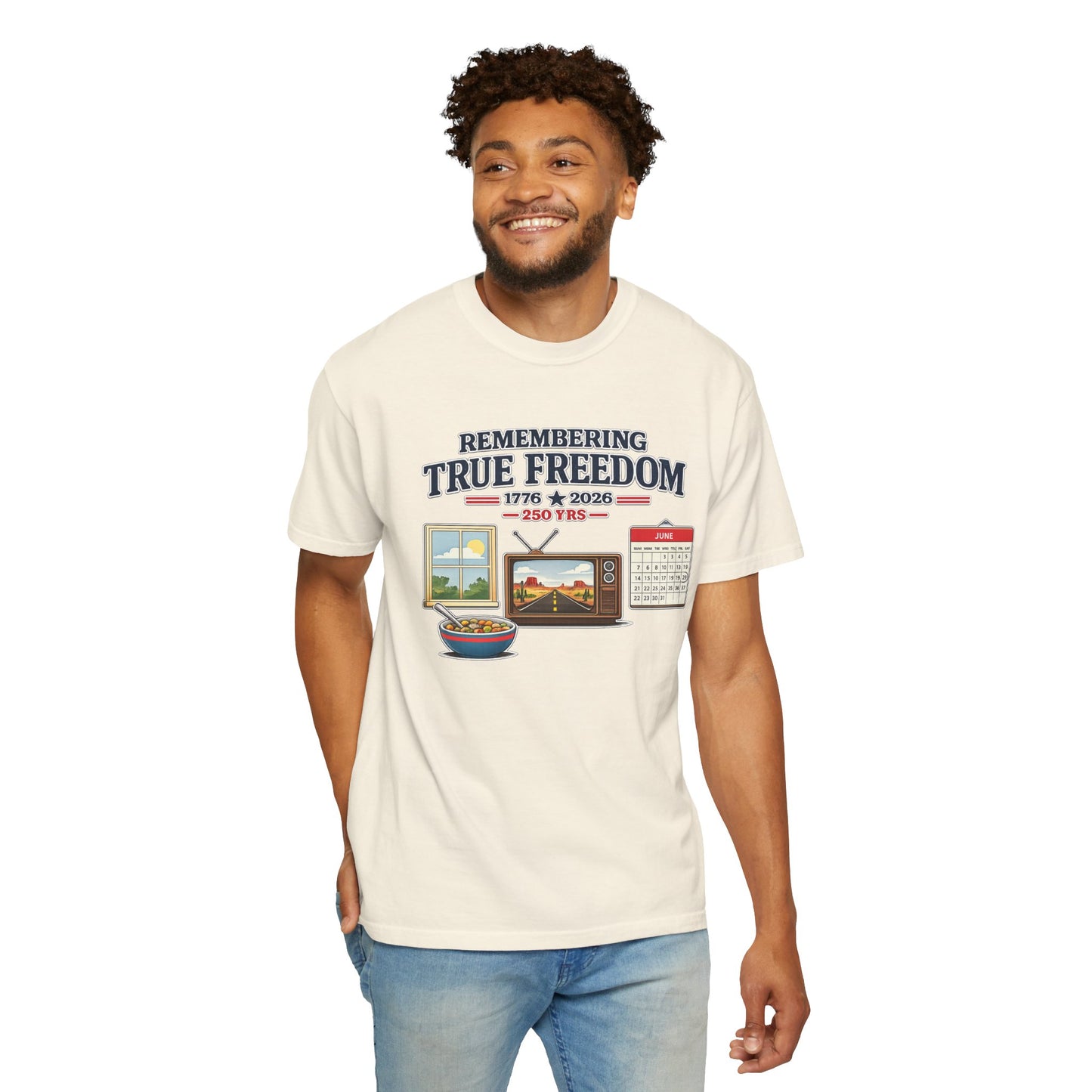 Remembering True Freedom T‑Shirt — 1776 to 2026 Patriotic Graphic Tee Just Gigi IFYKYK
