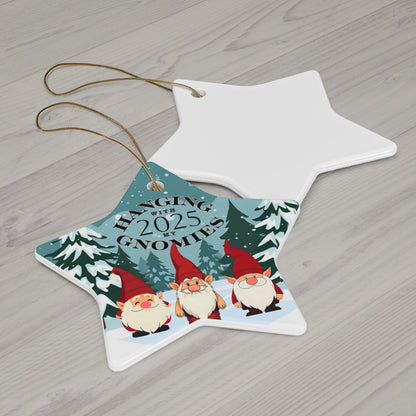 Star "Hanging with my Gnomies 2025" Ornament