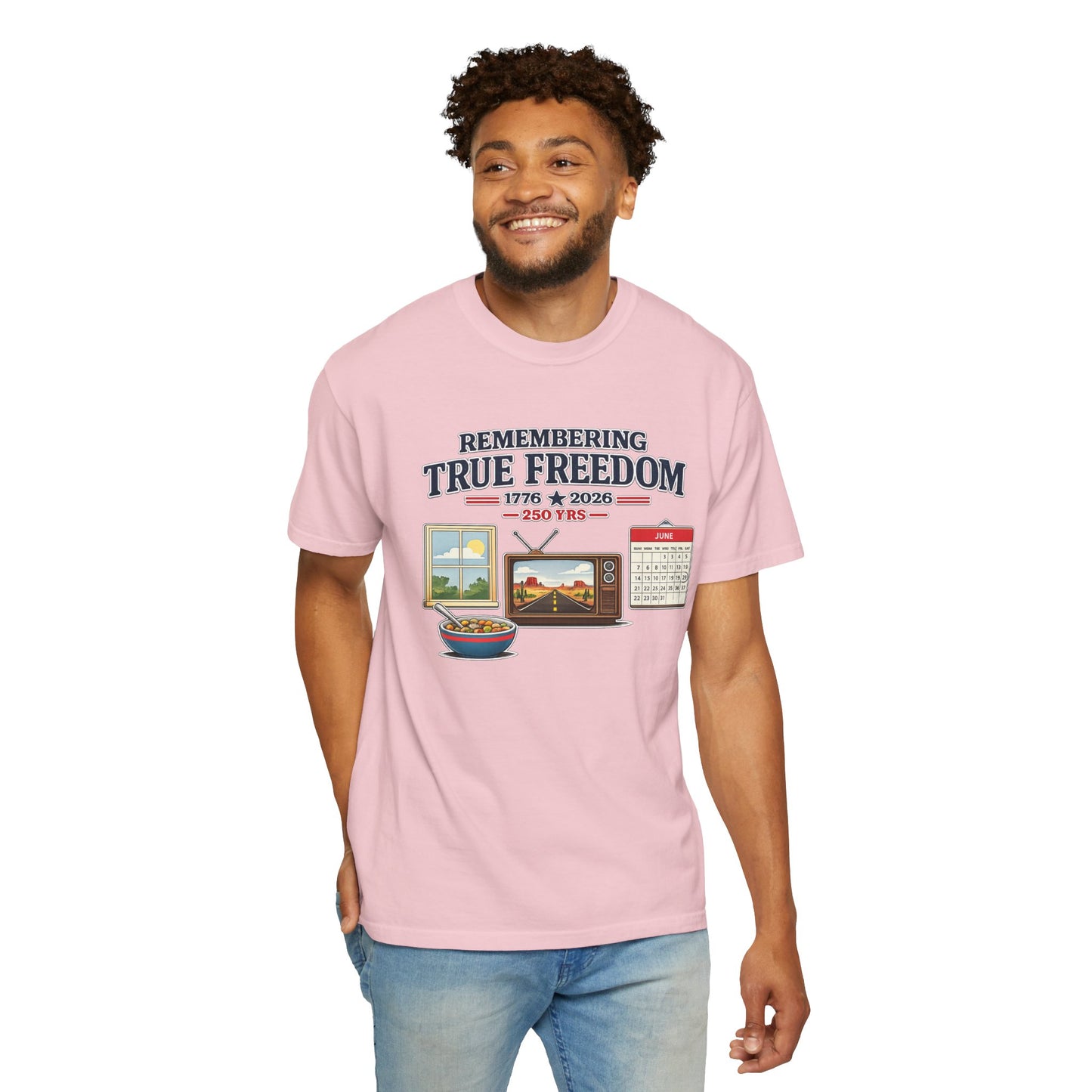 Remembering True Freedom T‑Shirt — 1776 to 2026 Patriotic Graphic Tee Just Gigi IFYKYK