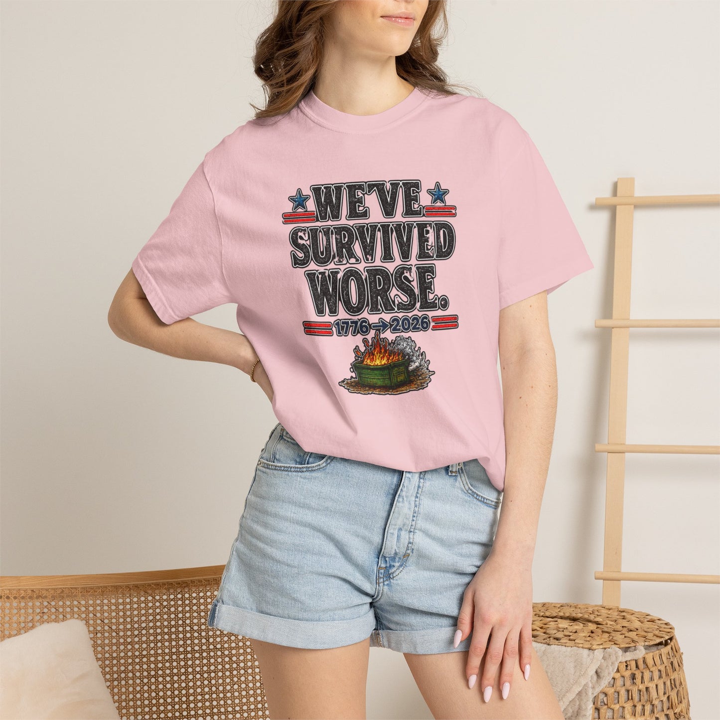 We’ve Survived Worse T-Shirt — 1776 → 2026 Patriotic Tee