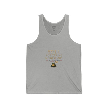 "Still Not Taking Suggestions" 250th Fun Frog Graphic Tank - Just Gigi IFYKY