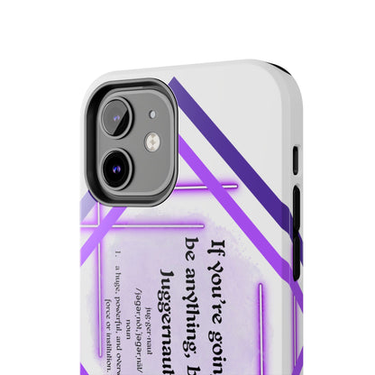 Juggernaut Tough Phone Case Just Gigi IFYKYK