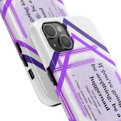 Juggernaut Tough Phone Case Just Gigi IFYKYK