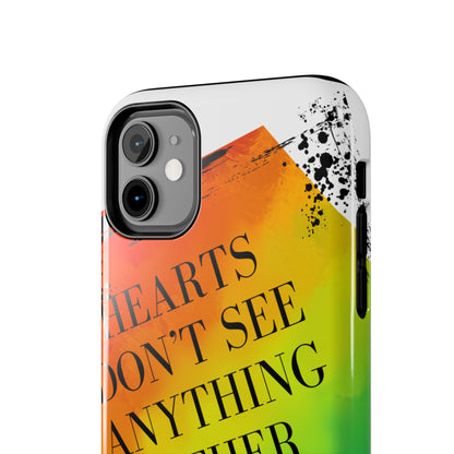 Hearts don't see anything other than love Tough Phone Cases Just Gigi IFYKYK