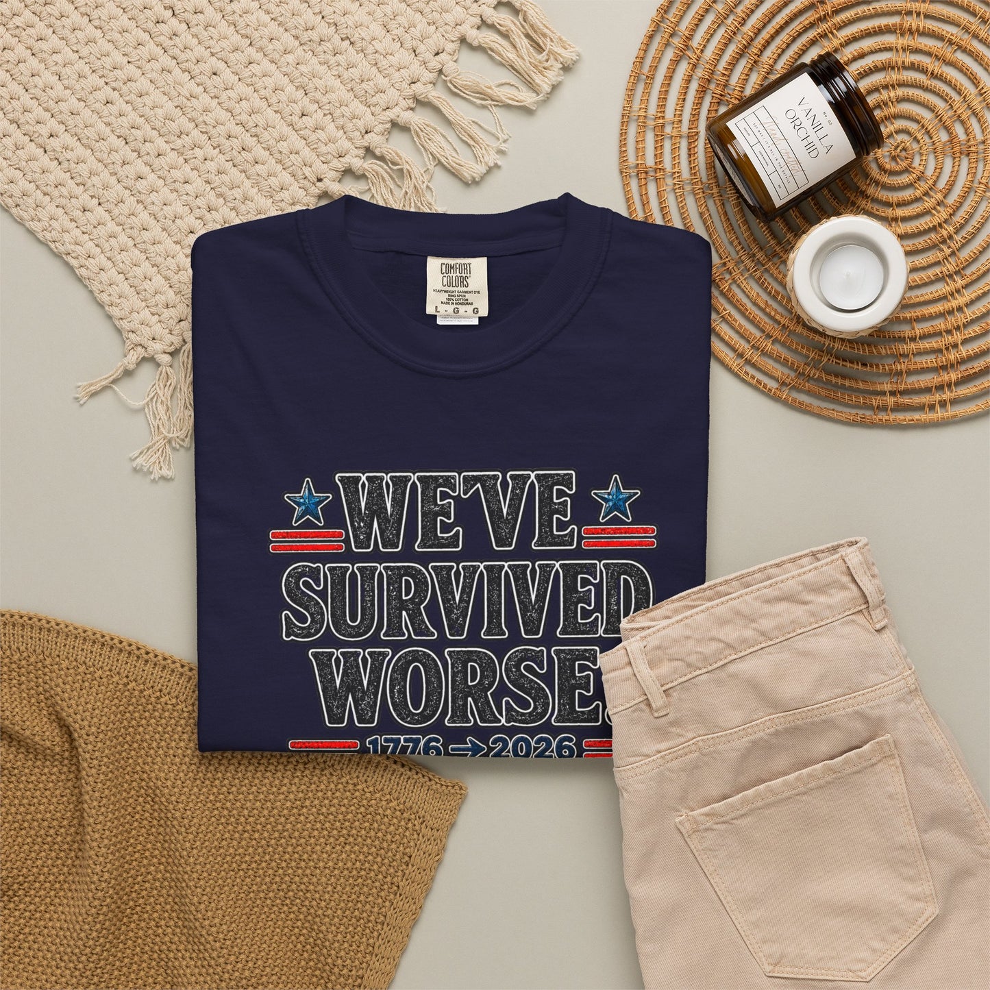 We’ve Survived Worse T-Shirt — 1776 → 2026 Patriotic Tee
