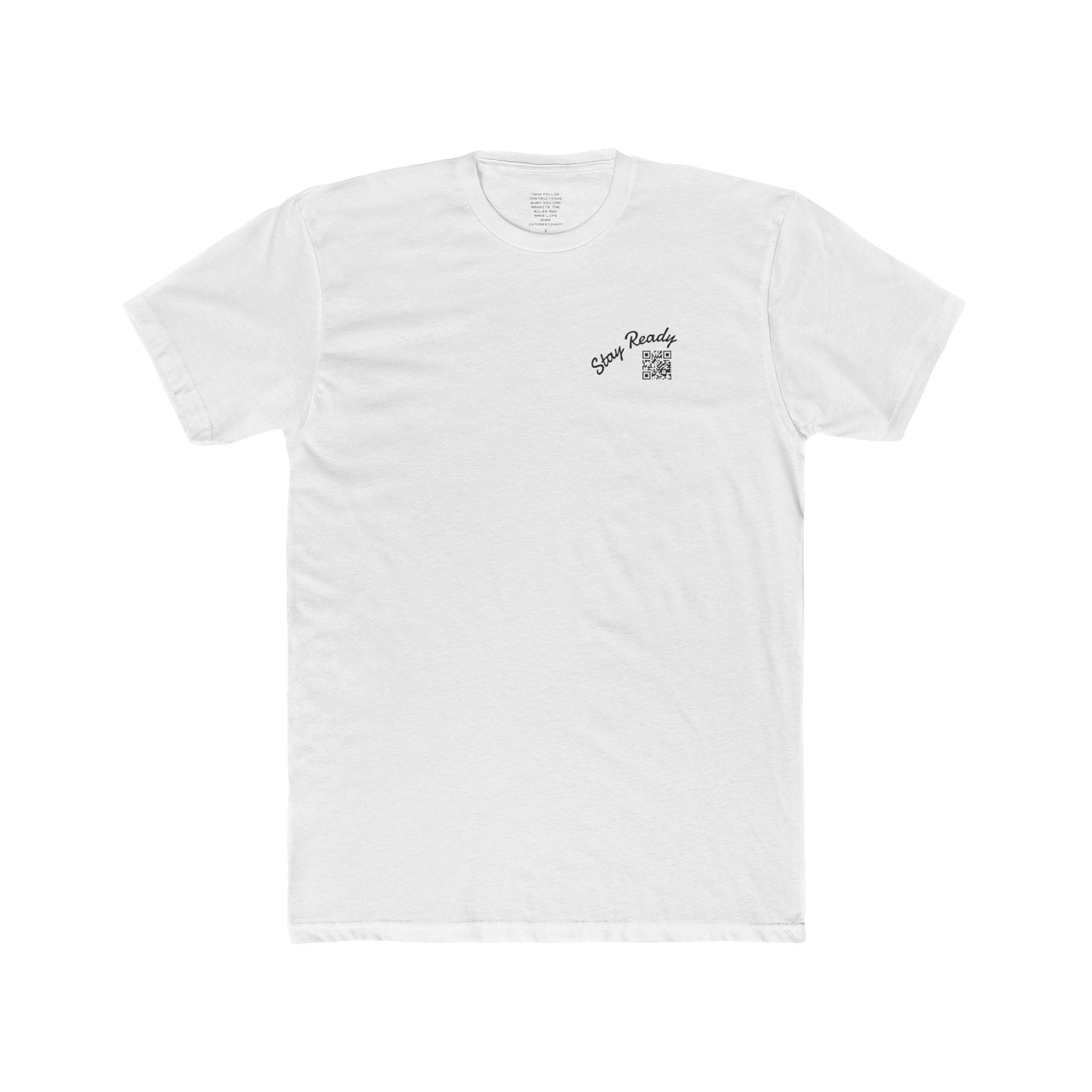 Stay Ready - Every Day Ready Life Tee — By Just Gigi IFYKYK