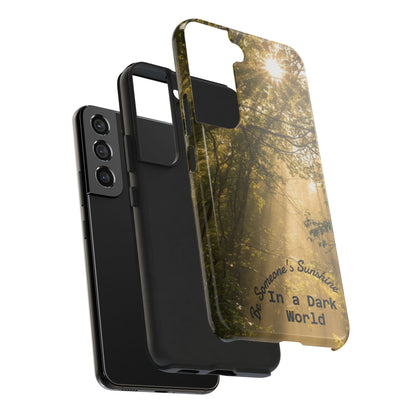 Be Someone's Sunshine Protective Nature Phone Case - EDRL By Just Gigi IFYKYK