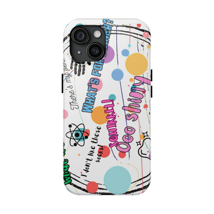 ADHD out loud Tough Phone Case by Just Gigi IFYKYK