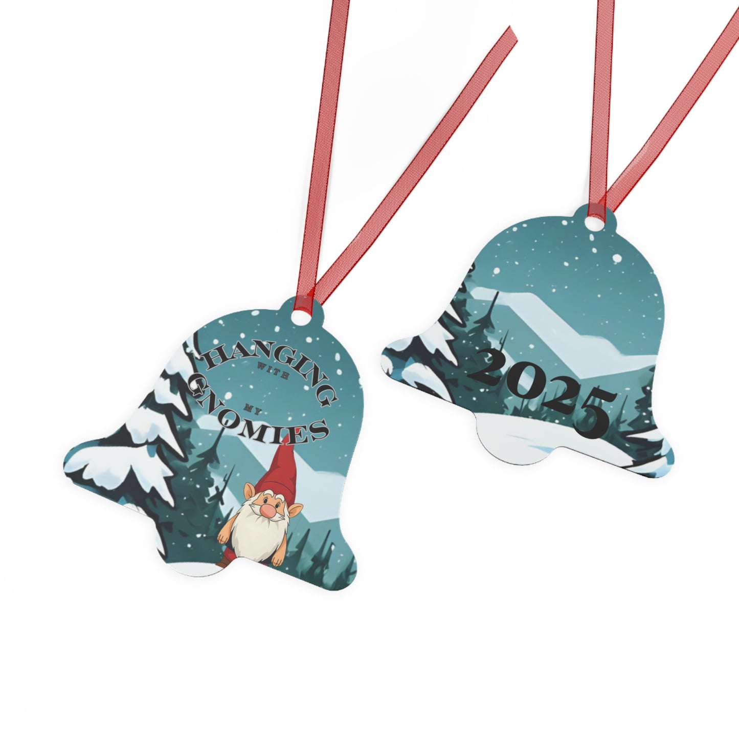 Hanging With My Gnomies Metal Ornament 2025 Keepsake