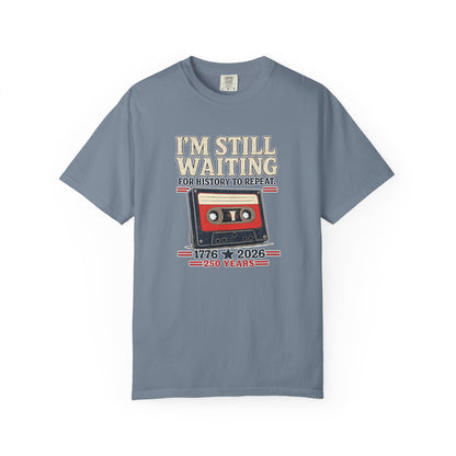 Waiting for History - Vintage Cassette Tee Just Gigi IFYKYK