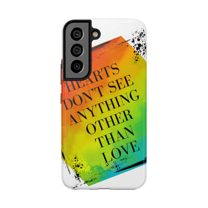 Hearts don't see anything other than love Tough Phone Cases Just Gigi IFYKYK