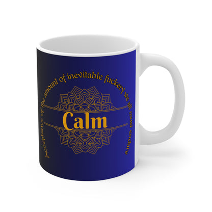 Calm Acceptance Mug - 11oz Mug Just Gigi IFYKYK *ADULT CONTENT*