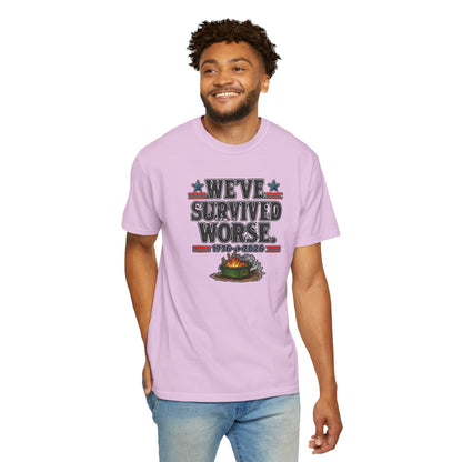 We’ve Survived Worse T-Shirt — 1776 → 2026 Patriotic Tee