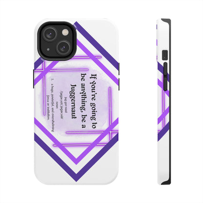 Juggernaut Tough Phone Case Just Gigi IFYKYK