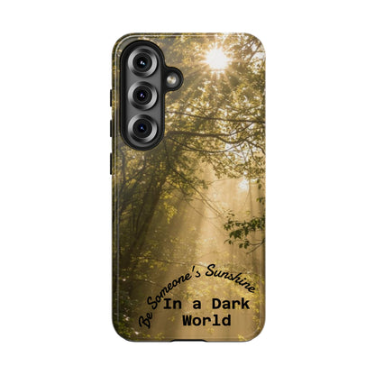 Be Someone's Sunshine Protective Nature Phone Case - EDRL By Just Gigi IFYKYK