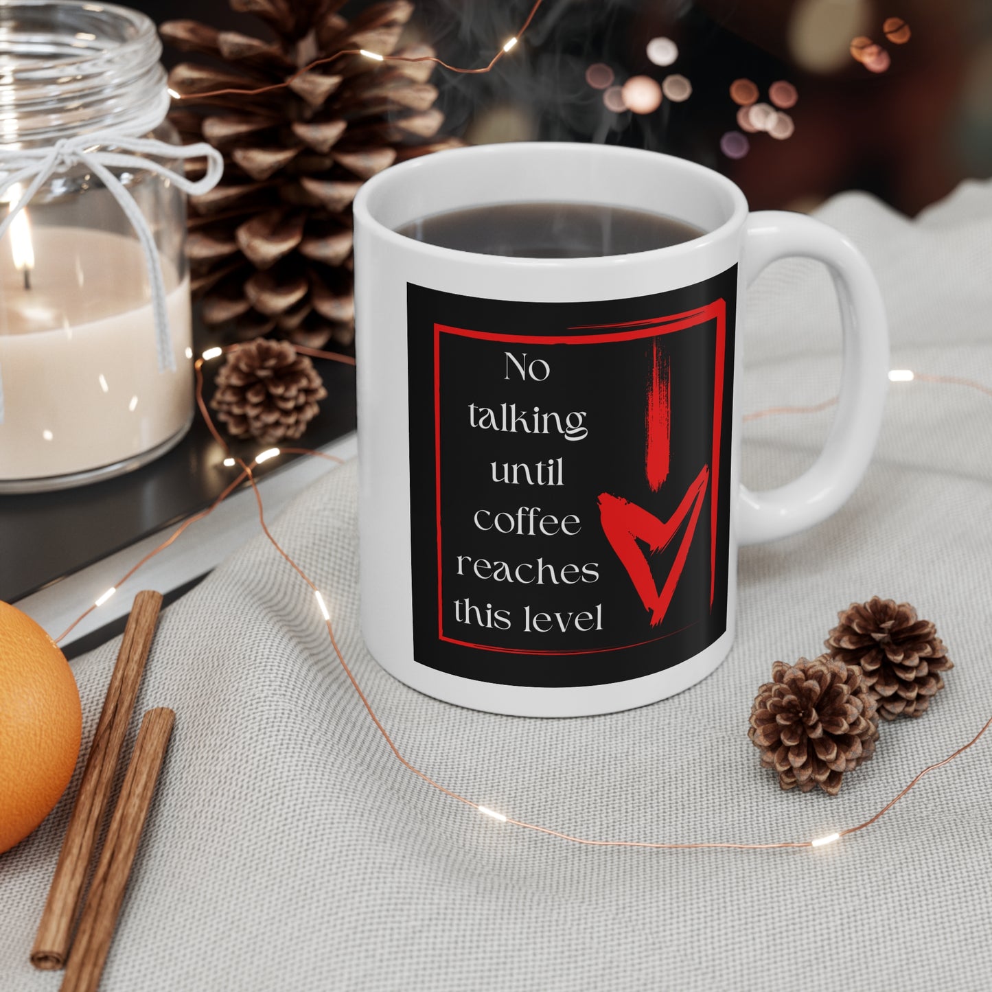 No Talking  11oz Mug Just Gigi IFYKYK