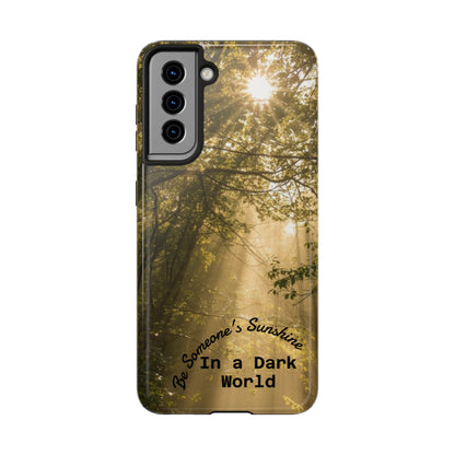 Be Someone's Sunshine Protective Nature Phone Case - EDRL By Just Gigi IFYKYK