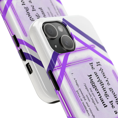 Juggernaut Tough Phone Case Just Gigi IFYKYK