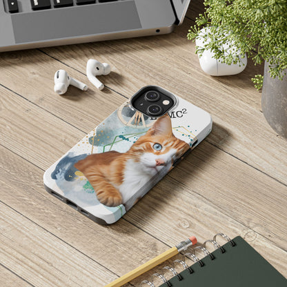 E=MC2 Cat Tough Phone Cases
