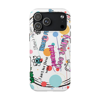 ADHD out loud Tough Phone Case by Just Gigi IFYKYK