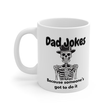 Dad Jokes Skeleton Mug 11oz Just Gigi IFYKYK