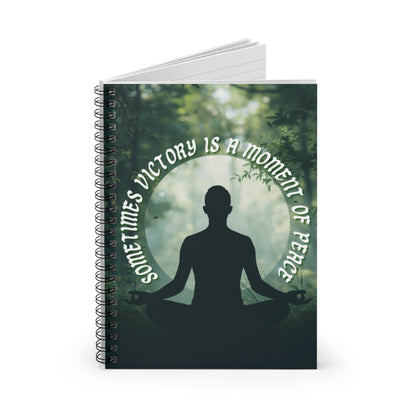 Moment of Peace EDRL By Just Gigi IFYKYK Spiral Notebook - Ruled Line