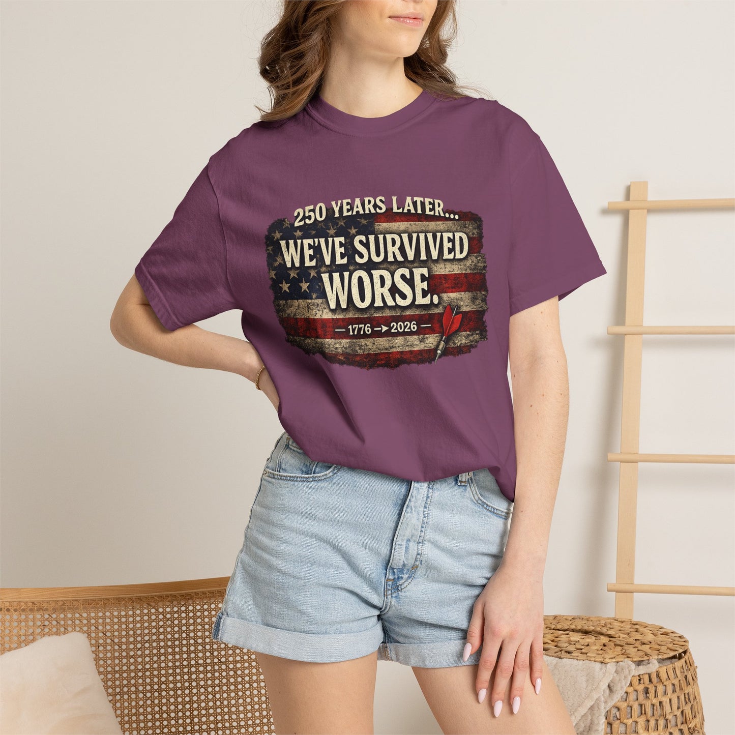 We've Survived Worse T-Shirt — 250 Years Later Vintage American Flag Tee (1776–2026) Just Gigi IFYKYK